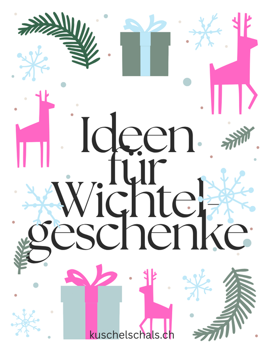 Ideen für Wichtelgeschenke